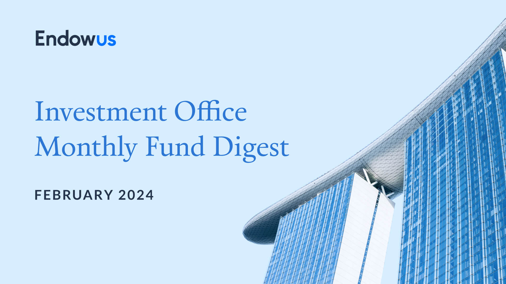 Fund Digest February 2024